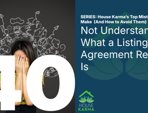 40. Not Understanding What a Listing Agreement Really Is